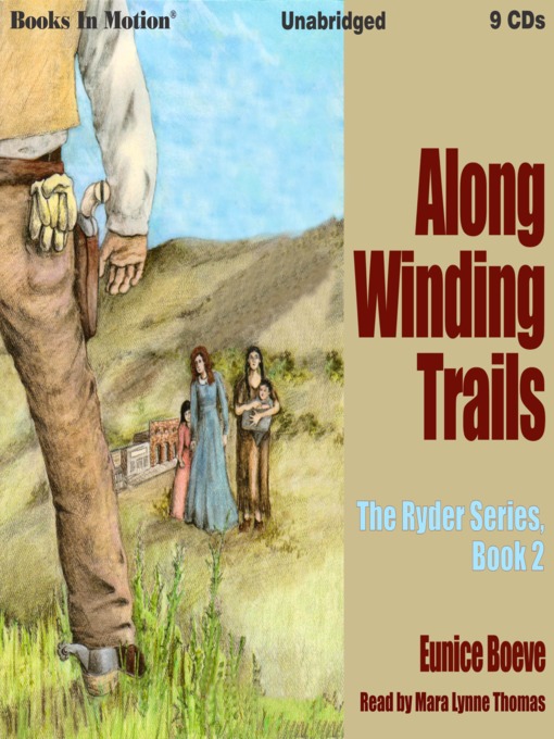 Title details for Along Winding Trails by Eunice Boeve - Available